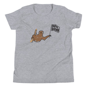 SLOW DOWN SLOTH TEE